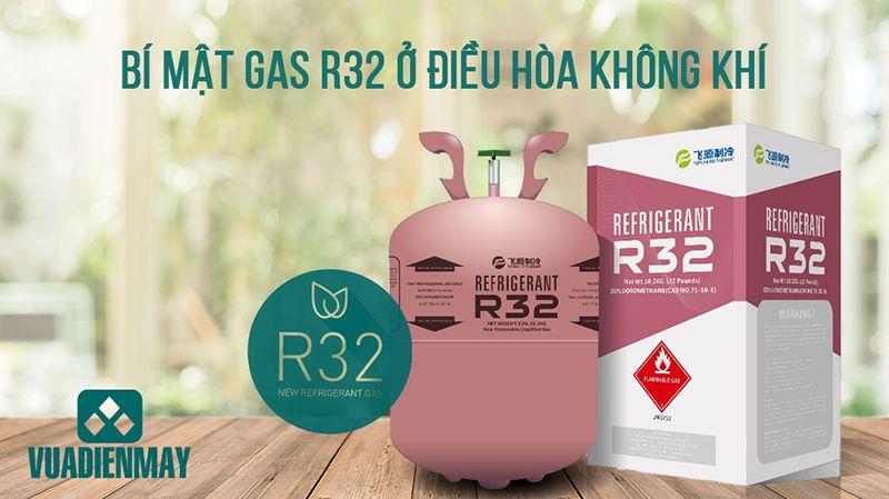 BÍ MẬT GAS ĐIỀU HÒA R32