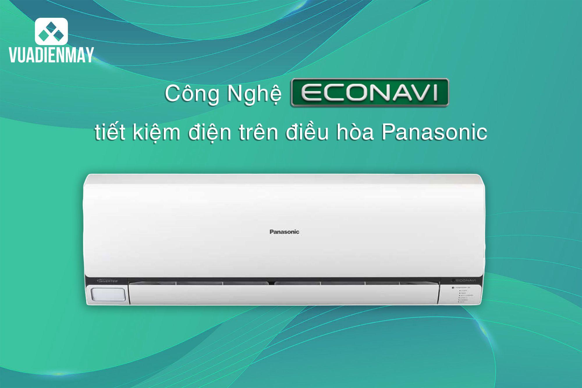 CÔNG NGHỆ ECONAVI TIẾT KIỆM ĐIỆN TRÊN ĐIỀU HÒA PANASONIC 