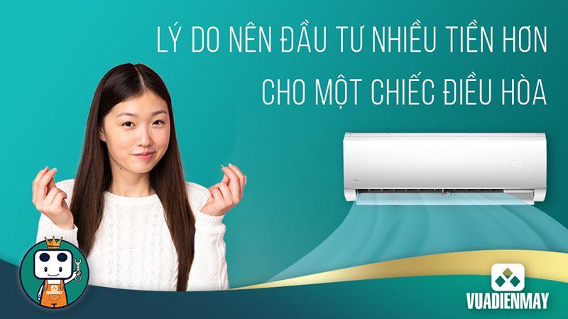TƯ VẤN MUA ĐIỀU HÒA: TẠI SAO NÊN TRẢ NHIỀU TIỀN HƠN KHI MUA ĐIỀU HÒA