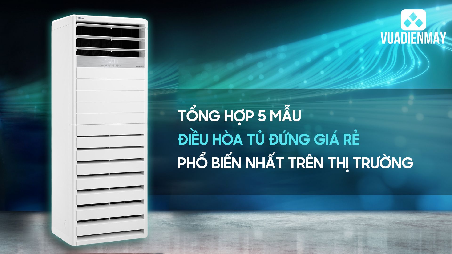 điều hòa tủ đứng giá rẻ 1