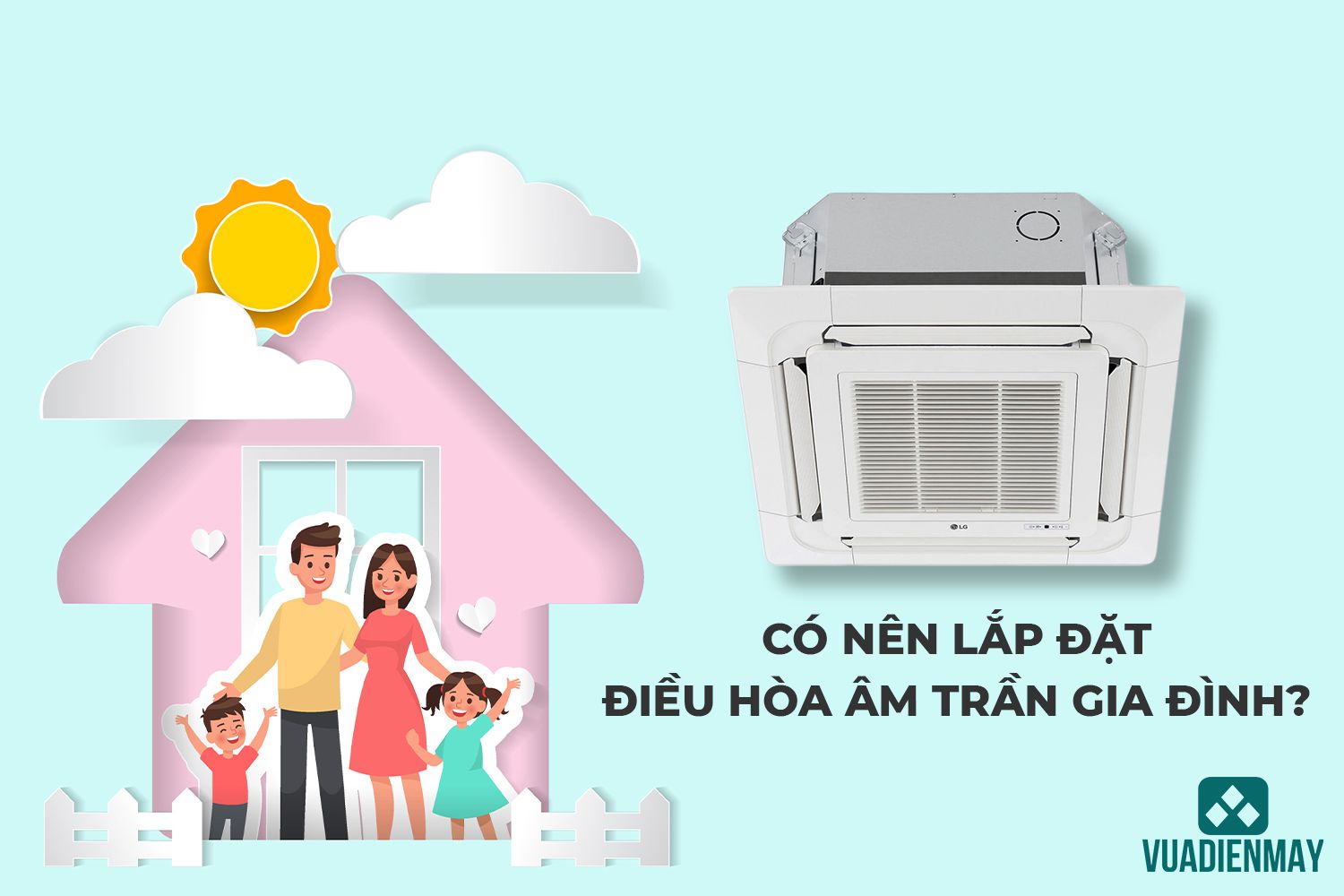 điều hòa âm trần gia đình 1
