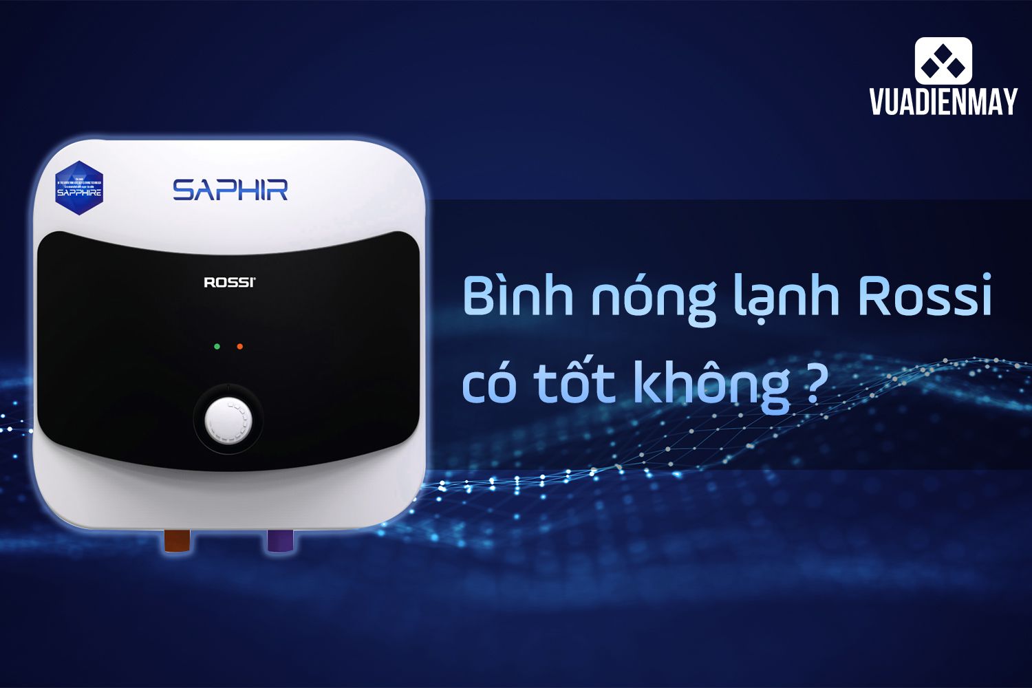 bình nóng lạnh rossi