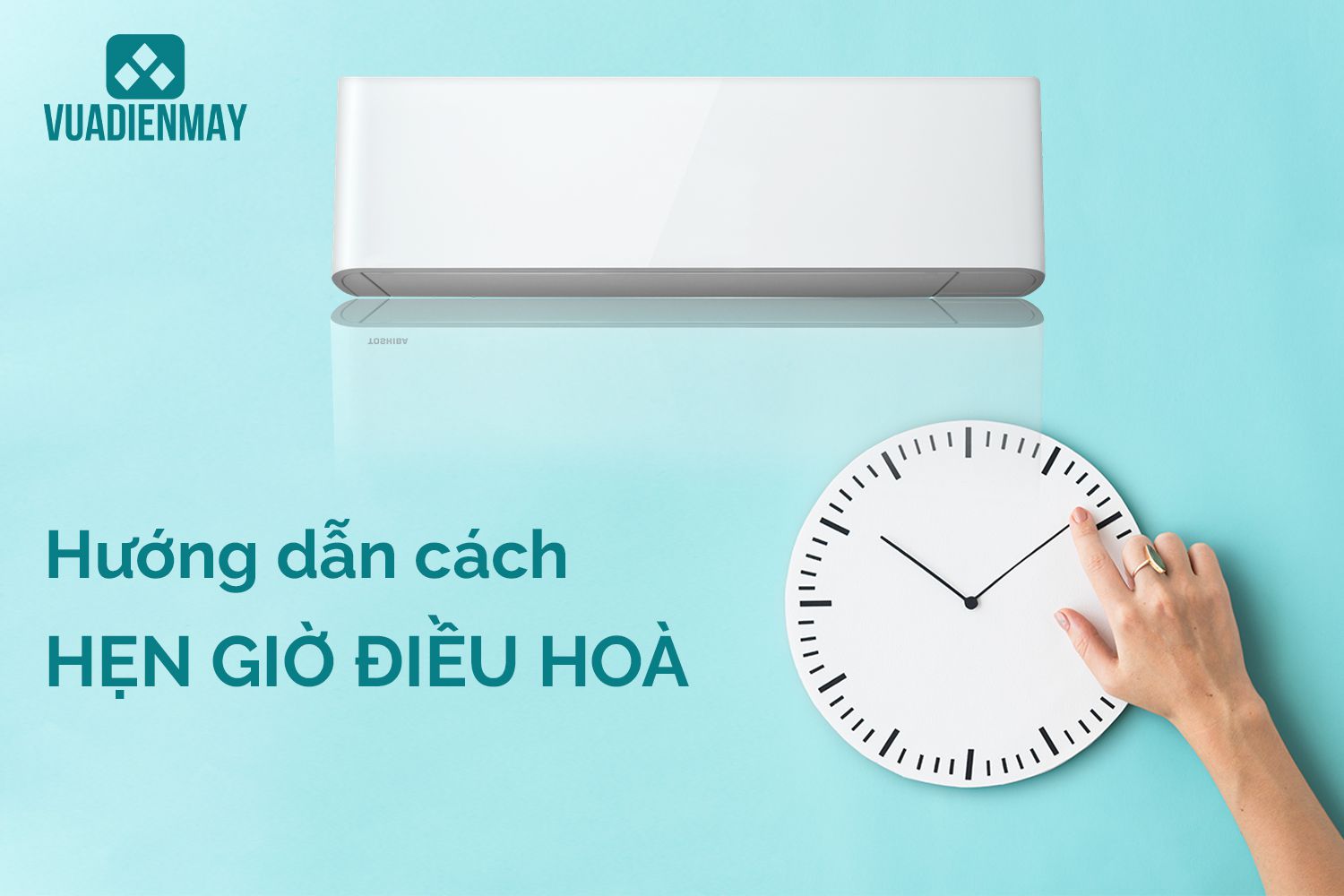 cách hẹn giờ điều hòa