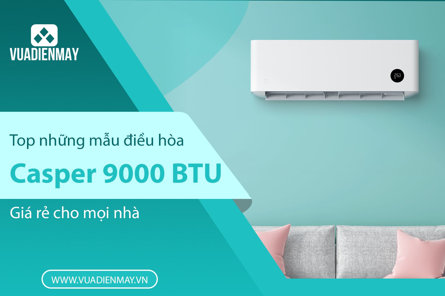 điều hòa casper 9000