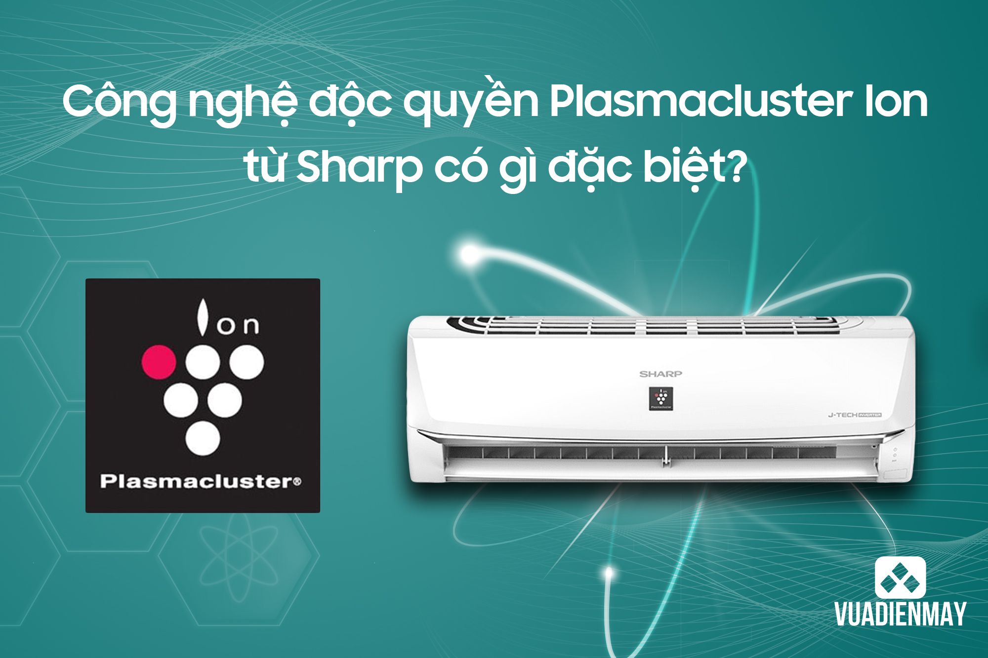 công nghệ Plasmacluster Ion 1