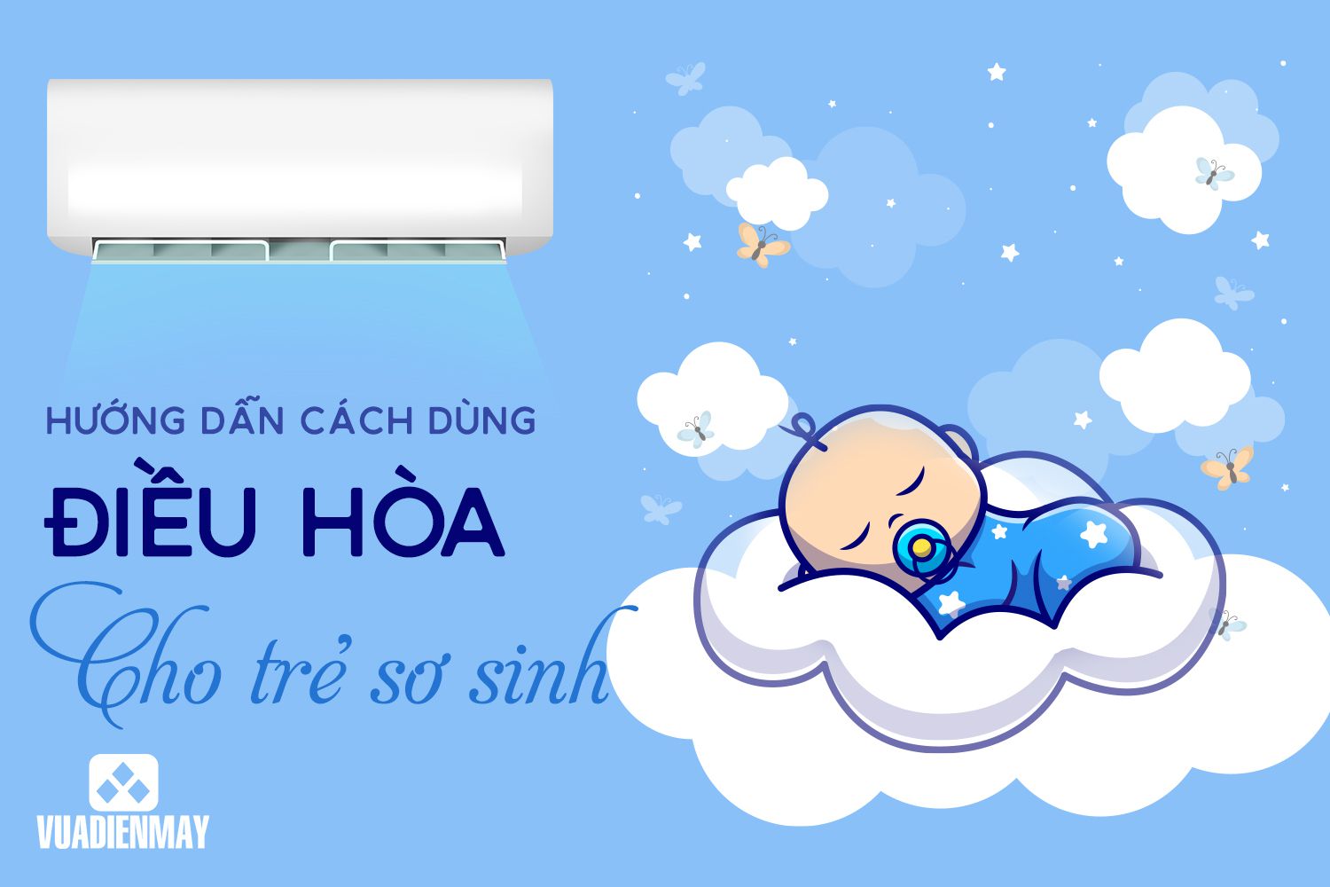 dùng điều hòa cho trẻ sơ sinh 1