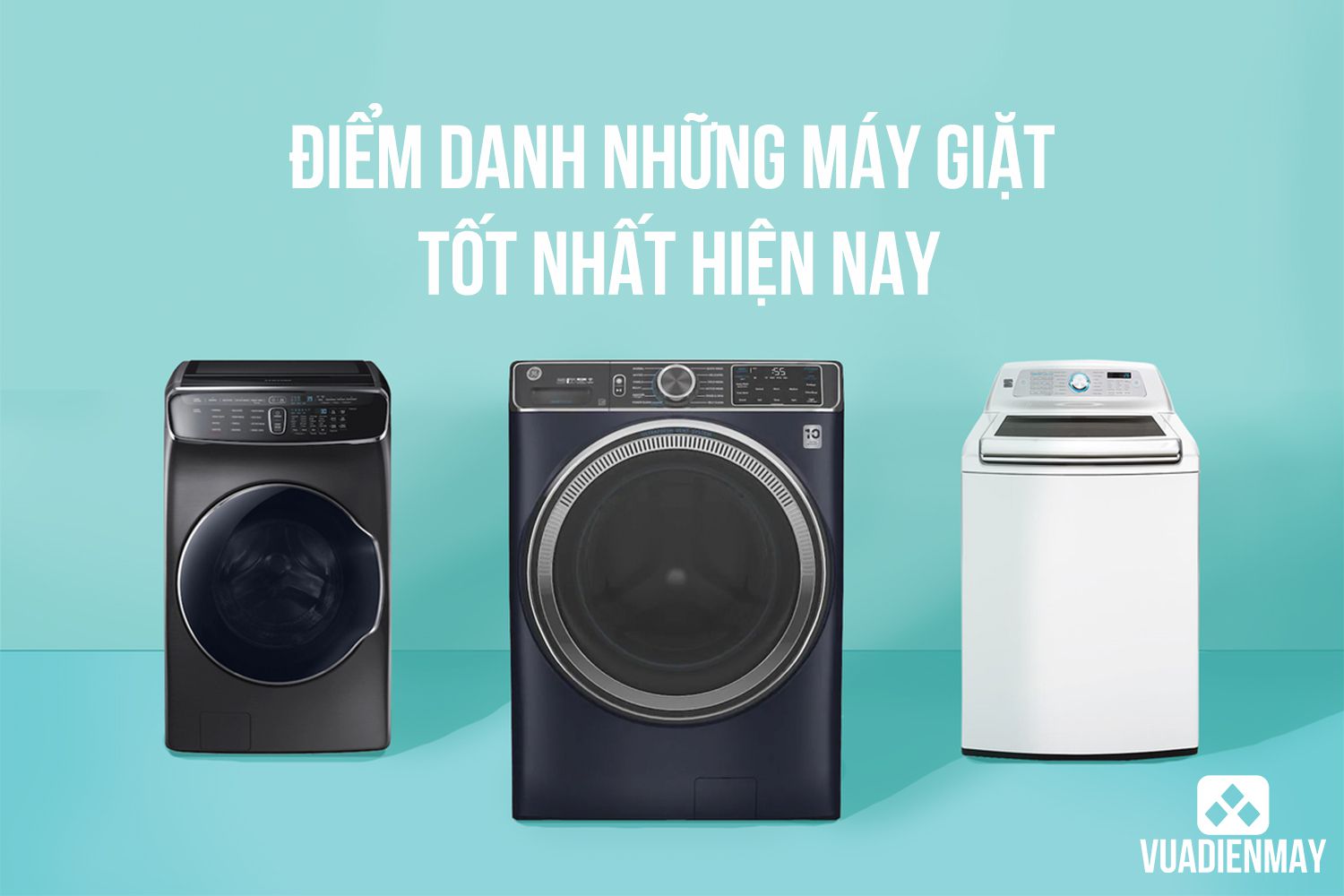 máy giặt tốt nhất hiện nay 1